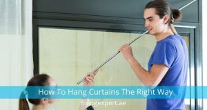 How To Hang Curtains The Right Way With Easy Steps