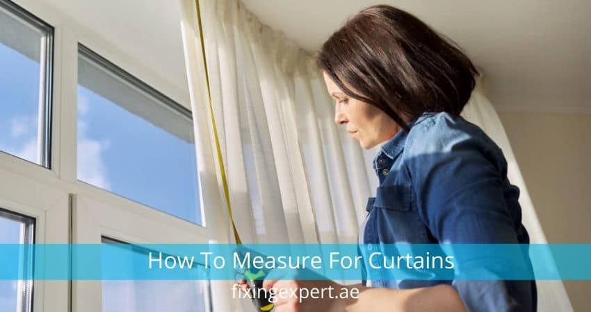 How To Measure For Curtains Step by Step Guide