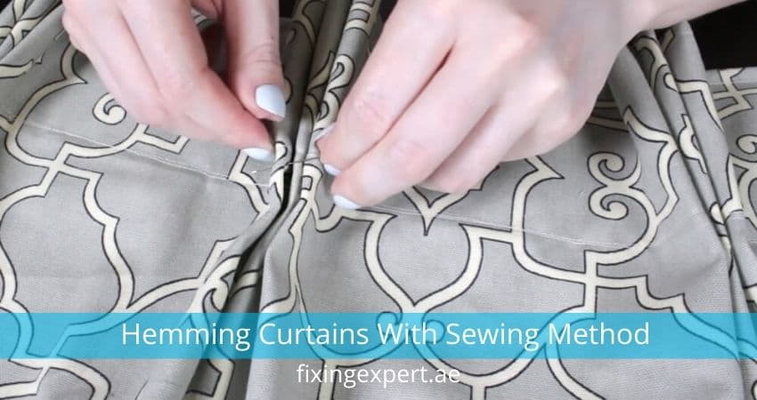 Hemming Curtains With Sewing Method