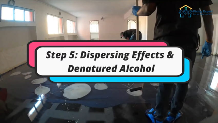 Epoxy Floor Steps - Dispersing Effects & Denatured Alcohol
