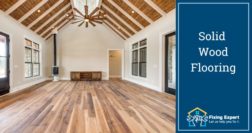 Types of Wooden Flooring - Solid Wood Flooring