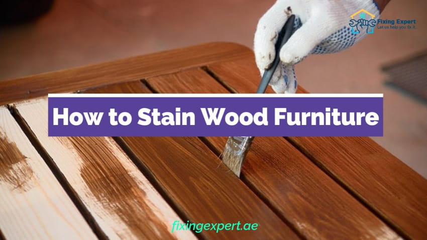 How to Stain Wood Furniture guide