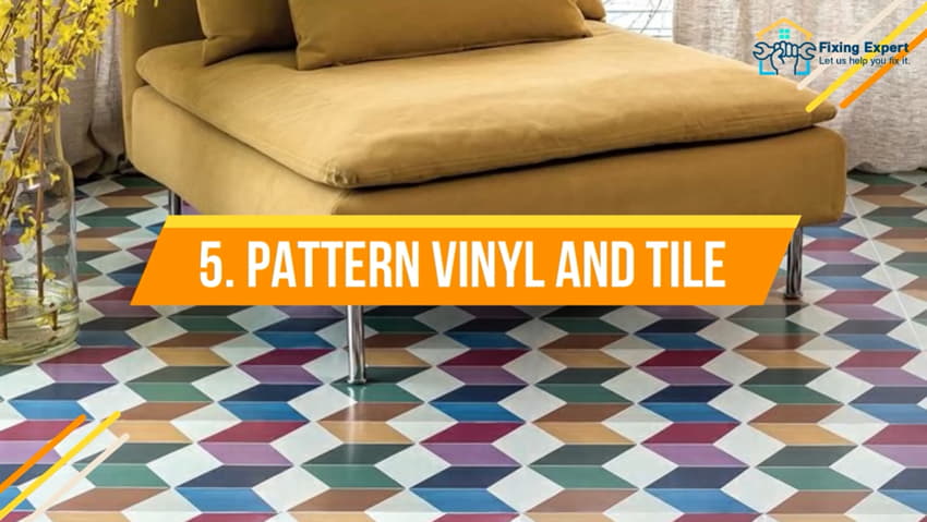 Pattern Vinyl and Tile
