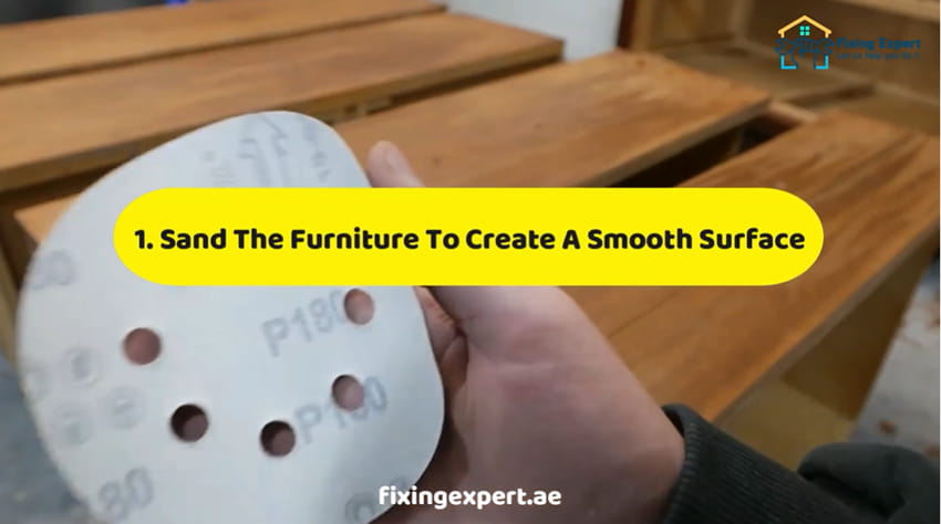 Sand The Furniture To Create A Smooth Surface