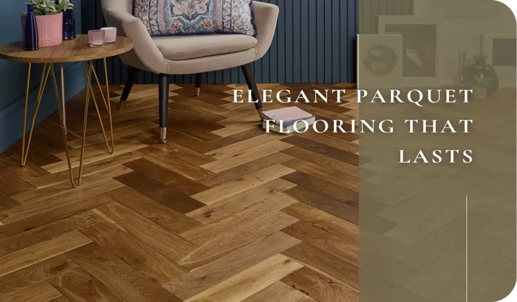 Walnut parquet flooring Dubai