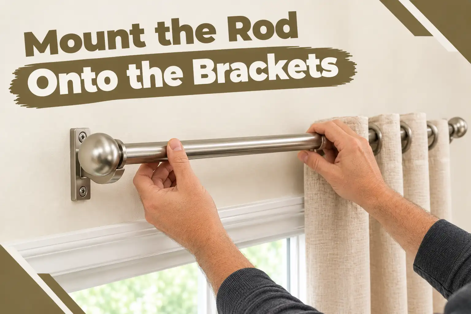Mount the Rod Onto the Brackets