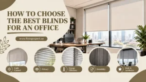 HOW TO CHOOSE THE BEST BLINDS FOR AN OFFICE